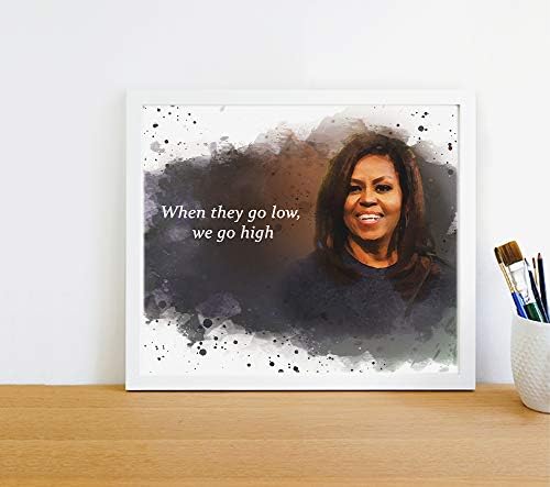Michelle Obama Idézet Wall Art, 8x10 Un keretes Art Print - Ikonikus Fekete Történelem Egykori First Lady