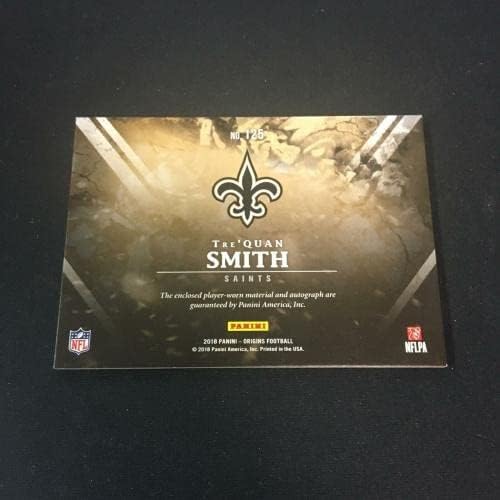 2018 Eredete TRE ' QUAN SMITH RC-Auto Jersey 125 New Orleans Saints *JY05A-B - Dedikált NFL Mezeket