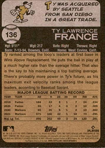2022 Topps Örökség 136 Ty Franciaország Seattle Mariners MLB Baseball-Bázis Kereskedelmi Kártya